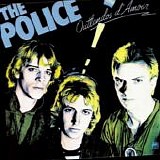 The Police - Outlandos D'Amour (Remastered 2003)