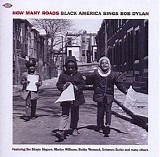 Various artists - How Many Roads: Black America Sings Bob Dylan