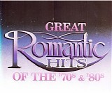 Various artists - Great Romantic Hits Of The '70s & '80s
