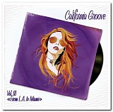 Various artists - California Groove III: From L.A. To Miami