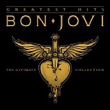 Bon Jovi - Greatest Hits: The Ultimate Collection (Deluxe Edition)