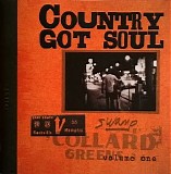 Various artists - Country Got Soul, volume 1