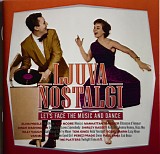 Various artists - Ljuva Nostalgi: Let's Face The Music And Dance