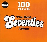 Various artists - 100 Hits: The Best Seventies Album