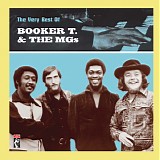 Booker T. & The MGs - The Very Best Of Booker T. & The MGs