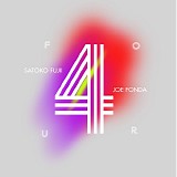 Satoko Fujii & Joe Fonda - Four
