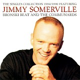 Somerville, Jimmy - Somerville, Jimmy - Singles Collection, The