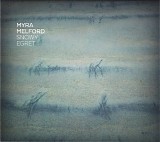 Myra Melford - Snowy Egret