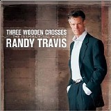 Randy Travis - Three Wooden Crosses: The Insp