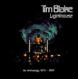 Tim Blake - Lighthouse - An Anthology 1973 - 2012