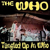 The Who - Tangled Up In Who