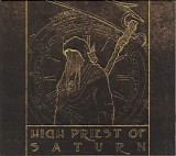 High Priest Of Saturn - High Priest Of Saturn