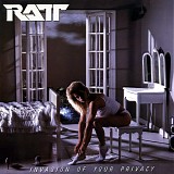 Ratt - Invasion Of Your Privacy (Original Album Series)