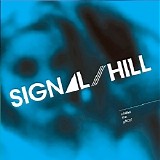 Signal Hill - Chase The Ghost