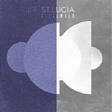 St. Lucia - September EP