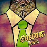 Sublime With Rome - Yours Truly