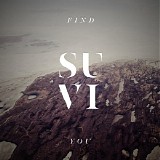 Suvi - Find You