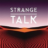 Strange Talk - Strange Talk
