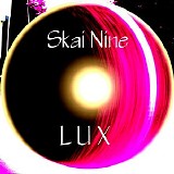 Skai Nine - LUX