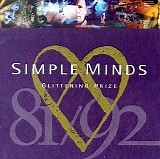 Simple Minds - Glittering Prize: '81-'92