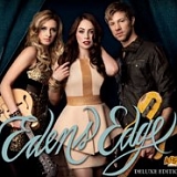 Edens Edge - Edens Edge:  Deluxe Edition