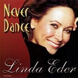 Linda Eder - Never Dance
