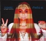 Sheila E. - Iconic: Message 4 America