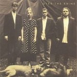 Over The Rhine - Good Dog Bad Dog: The Home Recordings