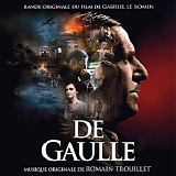 Romain Trouillet - De Gaulle