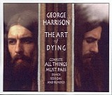 George Harrison - The Art Of Dying - Complete All Things Must Pass