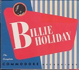 Holiday, Billie (Billie Holiday) - The Complete Commodore Recordings