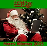 DJ Riko - Merry Mixmas 2015