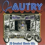 Autry, Gene (Gene Autry) - 20 Greatest Movie Hits
