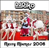 DJ Riko - Merry Mixmas 2006