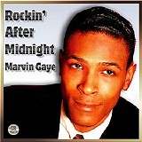 Gaye, Marvin (Marvin Gaye) - Rockin' After Midnight