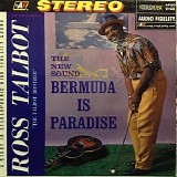 Talbot, Ross (Ross Talbot) - Bermuda Is Paradise