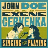 Doe, John (John Doe) And Exene Cervenka - Singing And Playing