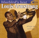 Armstrong, Louis (Louis Armstrong) - Sings And Swings (Bluebird's Best Series)