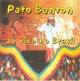 Banton, Pato (Pato Banton) - Ao Vivo No Brasil