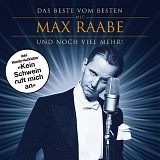 Max Raabe - Das Beste vom Besten
