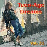 Various artists - Teen-Age Dreams: Volume 31