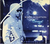Robbie Robertson - How To Become Clairvoyant (Deluxe Edition)