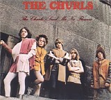 The Churls - The Churls + Send Me No Flowers