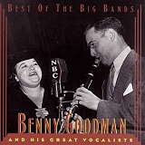Benny Goodman - Benny Goodman & His Great Vocalists