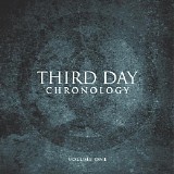 Third Day - Chronology, Volume 1 [1996-2000]