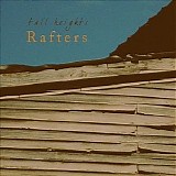 Tall Heights - Rafters
