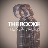 The New Division - The Rookie