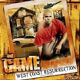 The Game - West Coast Resurrection