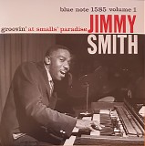 Jimmy Smith - Groovin' At Smalls' Paradise (Volume 1)