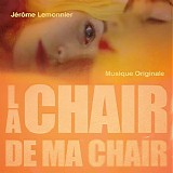 JÃ©rÃ´me Lemonnier - La Chair de Ma Chair